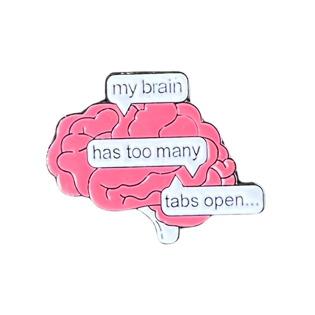 Pin My Brain Has Too Many Tabs Open